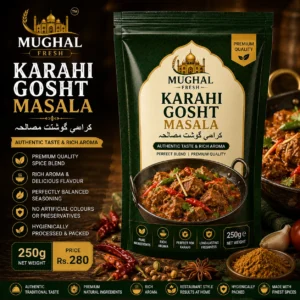 Mughal Fresh Karahi Gosht Masala – 250g Pouch | Premium Spice Blend